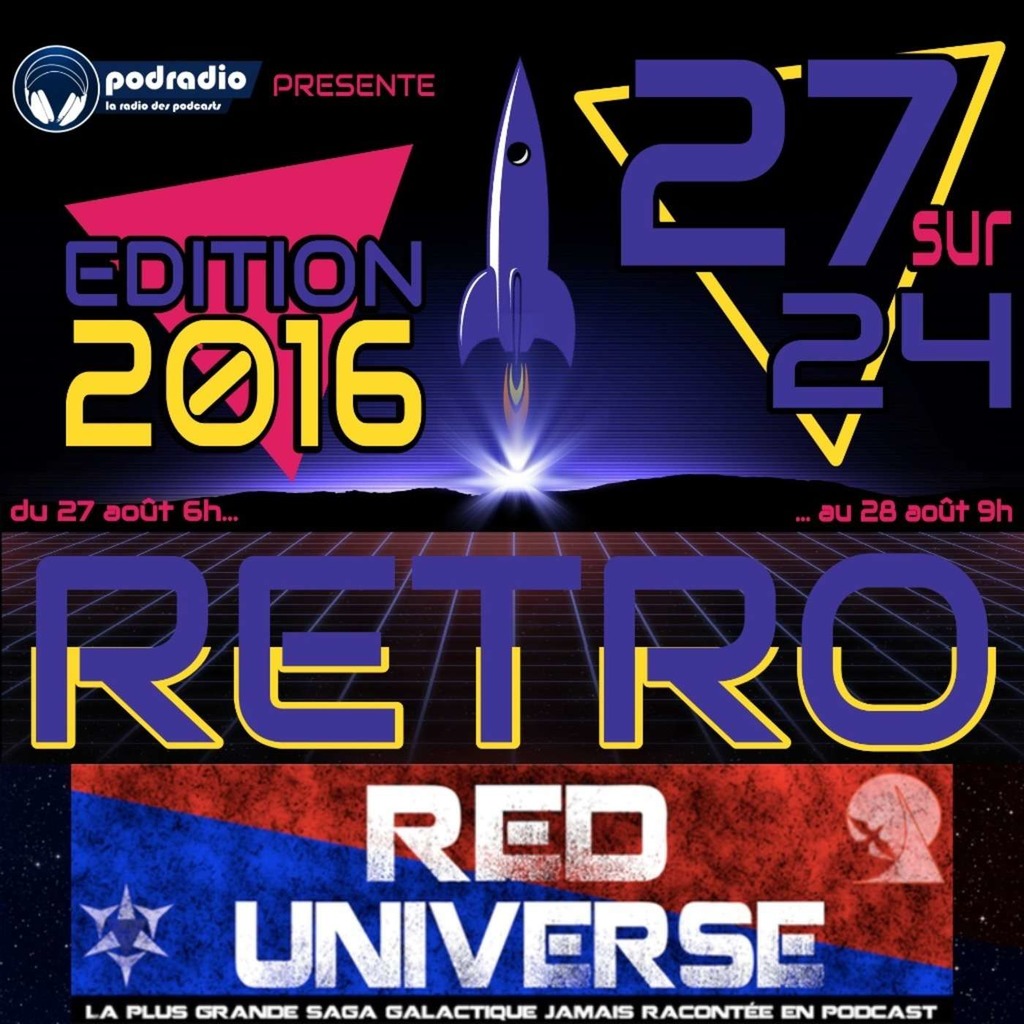 27/24 Edition 2016 – Episode 21 (9h-10h) : Gala RU "Spécial 2016 : Fuite en avant"